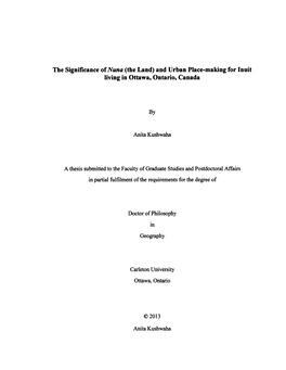 The Significance Oinuna (The Land) and Urban Place-Making for Inuit Living in Ottawa, Ontario, Canada