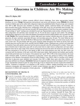 Costenbader Lecture Glaucoma in Children: Are We Making Progress? Albert W