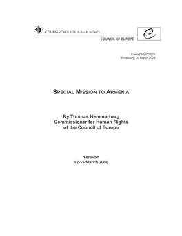 Special Mission to Armenia by Thomas Hammarberg Commissioner for Human Rights of the Council of Europe