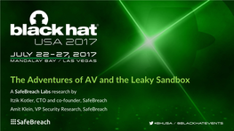 The Adventures of AV and the Leaky Sandbox