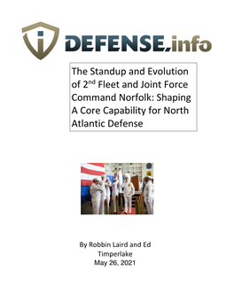 C2F and JFC Norfolk Was for Shaping a Comprehensive and Integrated Way Ahead for Atlantic Defense