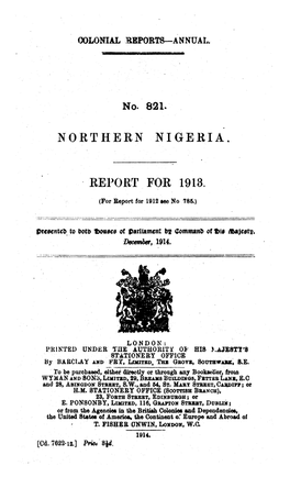 Annual Report of the Colonies, Northern Nigeria, 1913