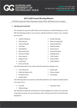 QUT Guild Council Meeting Minutes 6:45 PM Tuesday the 29Th of September 2020 | W201, QUT Kelvin Grove Campus