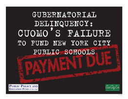 Gubernatorial Delinquency: Cuomo’S Failure to Fund New York City Public Schools