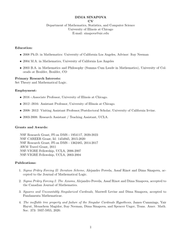 DIMA SINAPOVA CV Department of Mathematics, Statistics, and Computer Science University of Illinois at Chicago E-Mail: Sinapova@Uic.Edu