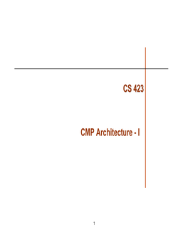 CMP Architecture - I