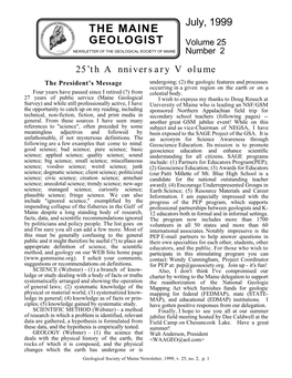 The Maine Geologist Will Reside on the Website As Students: 18 Dave Gibson and Wayne Power Find the Time and Unfortunately It Is Easy to Let Your Dues Lapse
