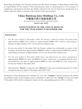 China Haisheng Juice Holdings Co., Ltd. 中國海升果汁控股有限公司 (Incorporated in the Cayman Islands with Limited Liability) (Stock Code: 0359)