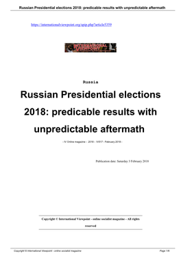 Russian Presidential Elections 2018: Predicable Results with Unpredictable Aftermath