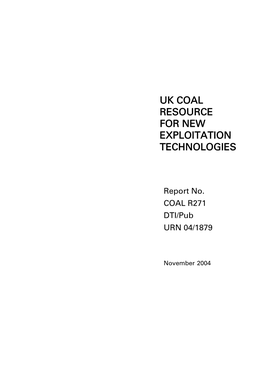 Uk Coal Resource for New Exploitation Technologies