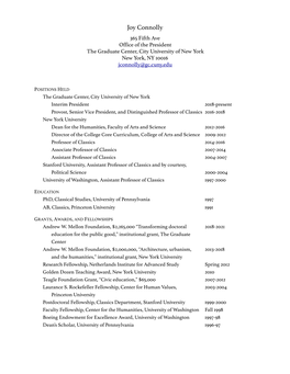 Joy Connolly 365 Fifth Ave Office of the President the Graduate Center, City University of New York New York, NY 10016 Jconnolly@Gc.Cuny.Edu