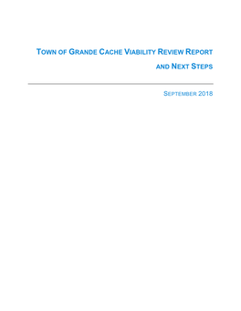 Town of Grande Cache Viability Review Report and Next Steps