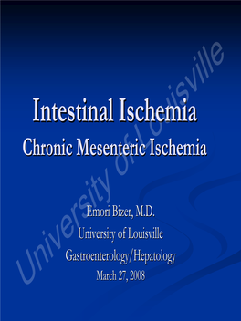 Chronic Mesenteric Ischemia Is: A