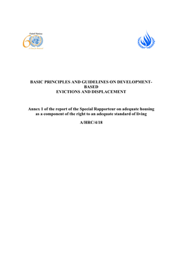 BASIC PRINCIPLES and GUIDELINES on DEVELOPMENT- BASED EVICTIONS and DISPLACEMENT Annex 1 of the Report of the Special Rapporteur