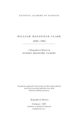 WILLIAM MANSFIELD CLARK August 17,1884-January 19,1964