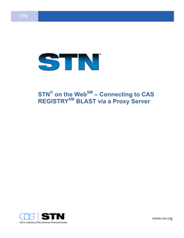 STN on the Web – Connecting to CAS REGISTRY BLAST Via a Proxy Server