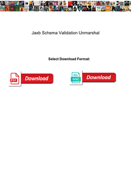 Jaxb Schema Validation Unmarshal