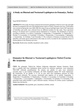 A Study on Diurnal and Nocturnal Lepidoptera in Osmaniye, Turkey Osmaniye'de Diurnal Ve Nocturnal Lepidoptera Türleri Üzerin