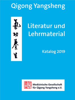 Literatur Und Lehrmaterial Qigong Yangsheng