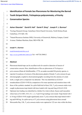 Identification of Female Sex Pheromone for Monitoring the Barred Tooth Striped Moth, Trichopteryx Polycommata, a Priority Conser