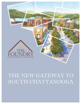 The New Gateway to South Chattanooga