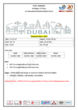 Dubai Highlights 06 Nights / 07 Days Ex-Ahmedabad/Mumbai/Rajkot/Surat