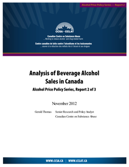 Analysis of Beverage Alcohol Sales in Canada Alcohol Price Policy Series, Report 2 of 3