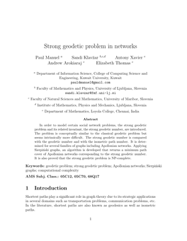 Strong Geodetic Problem in Networks