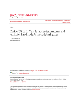Bark of Dirca L.: Tensile Properties, Anatomy, and Utility for Handmade Asian-Style Bark Paper Zachary Hudson Iowa State University