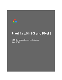 Pixel 4A with 5G and Pixel 5