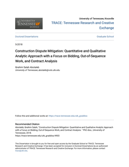 Construction Dispute Mitigation: Quantitative and Qualitative Analytic Approach with a Focus on Bidding, Out-Of-Sequence Work, and Contract Analysis