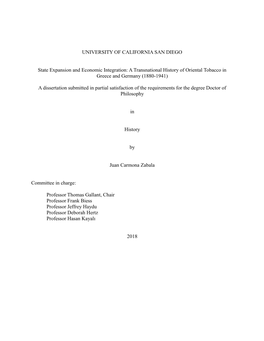 UNIVERSITY of CALIFORNIA SAN DIEGO State Expansion and Economic Integration: a Transnational History of Oriental Tobacco in Gree