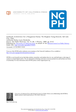 The Brigham Young Domicile, Salt Lake City, Utah Author(S): Rickey Lynn Hendricks Source: the Public Historian, Vol