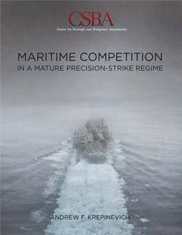 Maritime Competition in a Mature Precision-Strike Regime