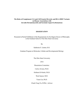 The Roles of Complement C4A and C4B Genetic Diversity and HLA DRB1 Variants on Disease Associations with Juvenile Dermatomyositis and Systemic Lupus Erythematosus