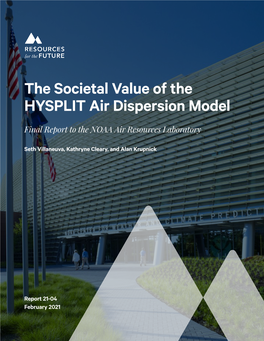 The Societal Value of the HYSPLIT Air Dispersion Model