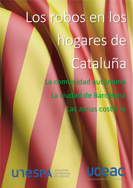 Los Robos En Los Hogares De Cataluña