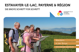 Estavayer-Le-Lac, Payerne & Région