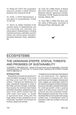 Ecosystems the Ukrainian Steppe: Status, Threats and Promises of Sustainability Vladimir V