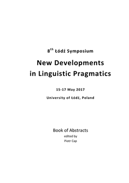 New Developments in Linguistic Pragmatics