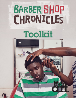 BARBER SHOP CHRONICLES TOOLKIT 2 Table of Contents