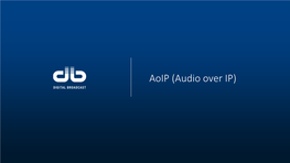 Aoip (Audio Over IP) Audio Over IP for Mozart Transmitters