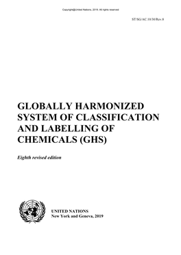 Globally Harmonized System of Classification and Labelling of Chemicals (Ghs)