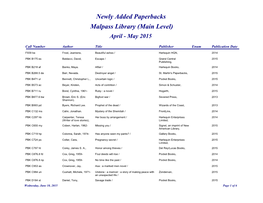 Newly Added Paperbacks Malpass Library (Main Level) April - May 2015