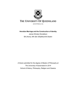 Herodian Marriage and the Construction of Identity James Windsor Donaldson BA (Hons), MA Qld; Gdipmusmst Deakin