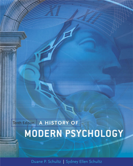A History of Modern Psychology, 10Th