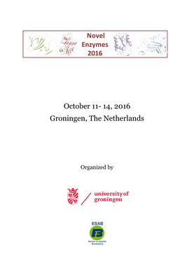 October 11- 14, 2016 Groningen, the Netherlands