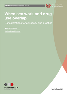 When Sex Work and Drug Use Overlap Considerations for Advocacy and Practice
