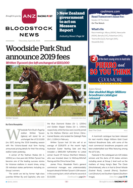 Woodside Park Stud Announce 2019 Fees Written Tycoon’S Fee Left Unchanged at $110,000