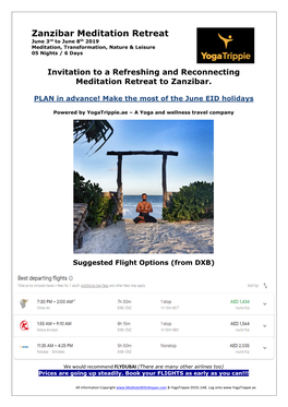 Zanzibar Meditation Retreat June 3Rd to June 8Th 2019 Meditation, Transformation, Nature & Leisure 05 Nights / 6 Days
